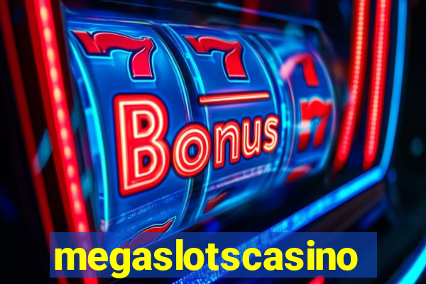 megaslotscasino