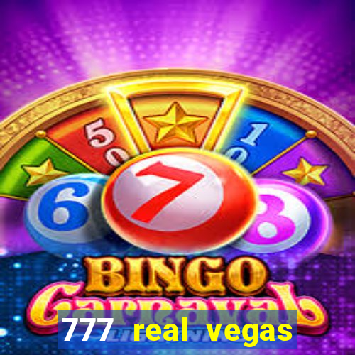 777 real vegas casino slots