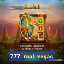 777 real vegas casino slots