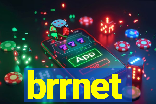 brrnet