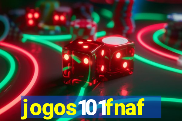 jogos101fnaf