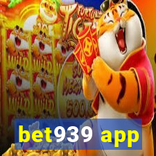 bet939 app