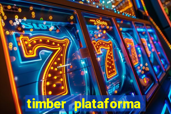 timber plataforma de jogos