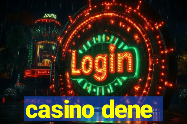 casino dene