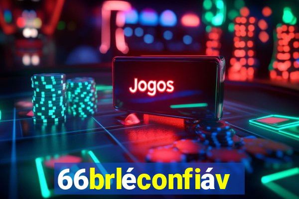 66brléconfiável