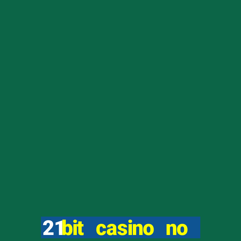 21bit casino no deposit bonus codes