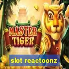 slot reactoonz