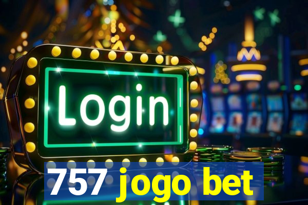 757 jogo bet