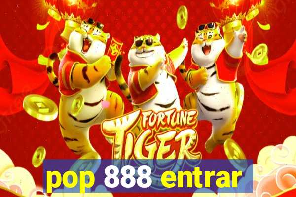 pop 888 entrar