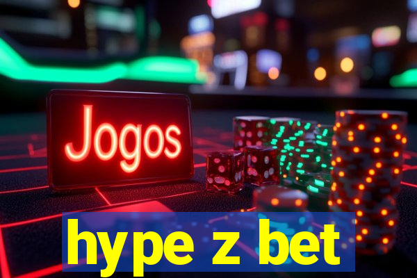 hype z bet