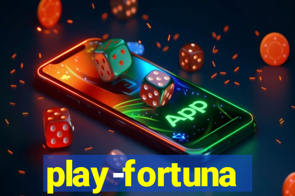 play-fortuna