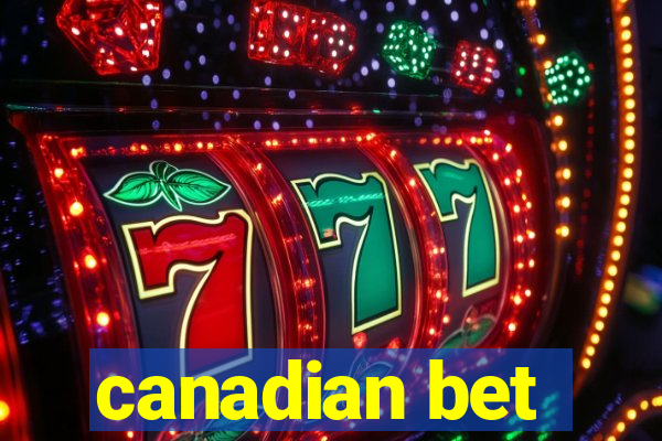 canadian bet