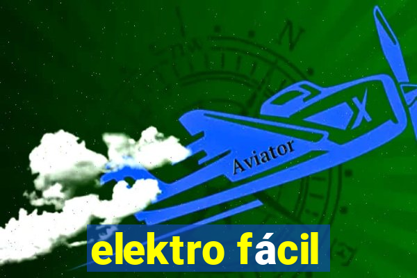 elektro fácil