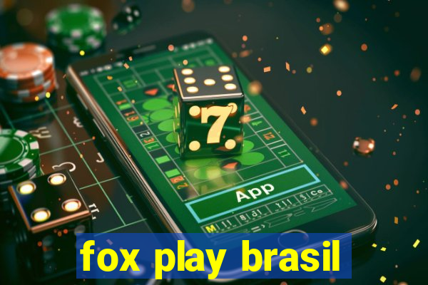 fox play brasil