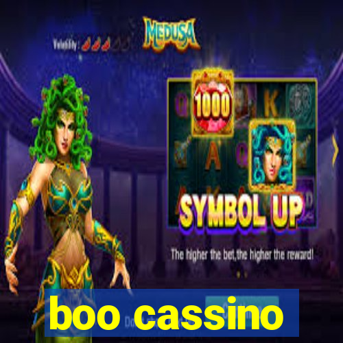 boo cassino