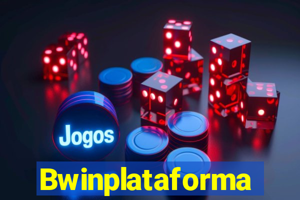 Bwinplataforma