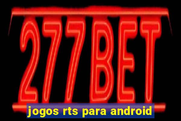 jogos rts para android