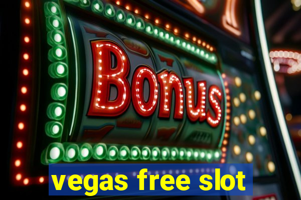 vegas free slot