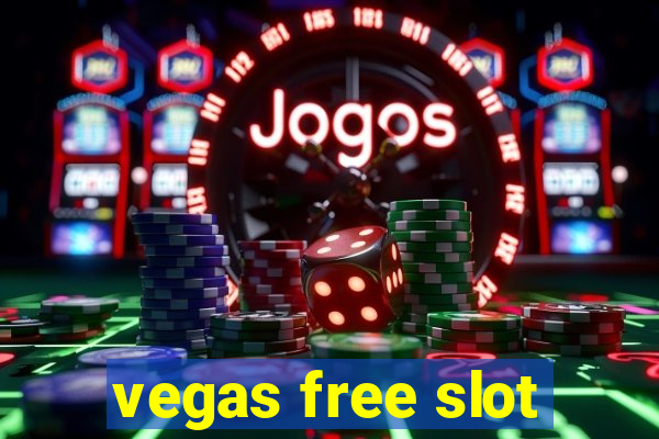 vegas free slot