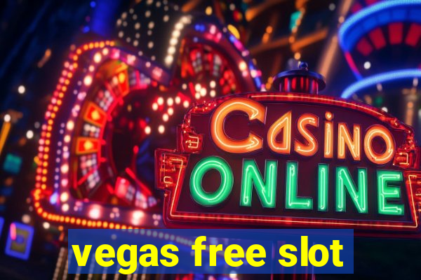 vegas free slot