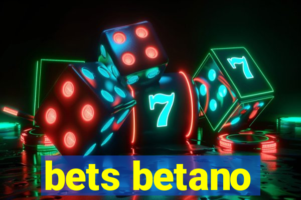 bets betano