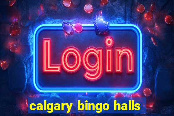 calgary bingo halls