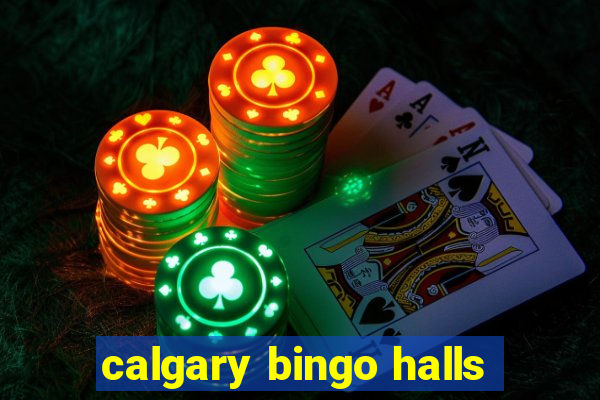 calgary bingo halls