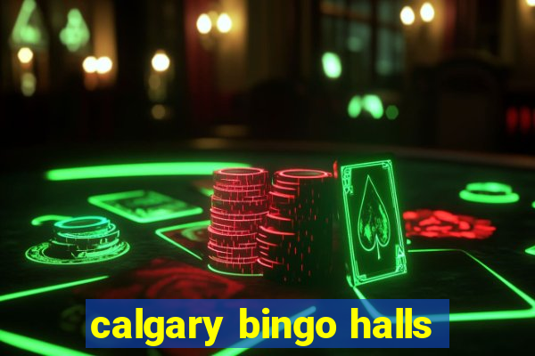 calgary bingo halls