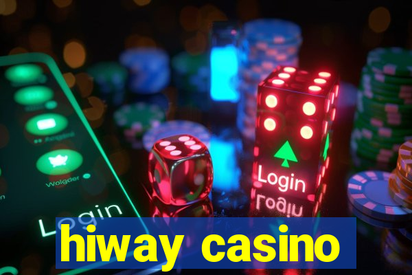 hiway casino