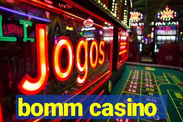 bomm casino