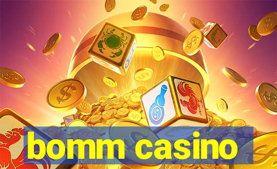 bomm casino