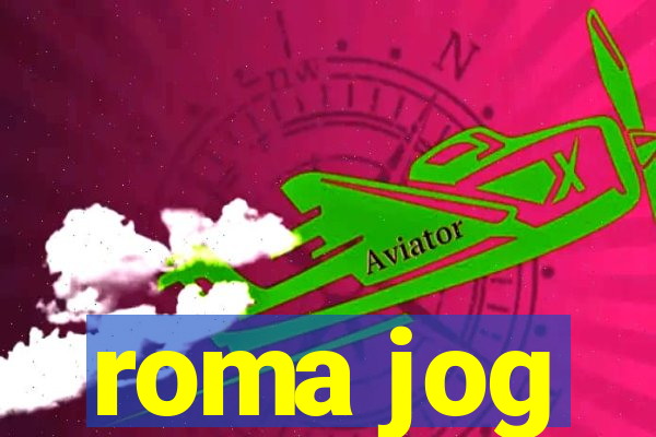 roma jog