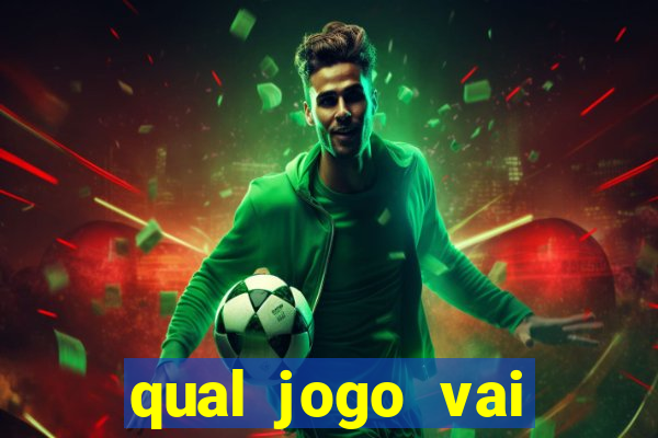 qual jogo vai passar no globo hoje