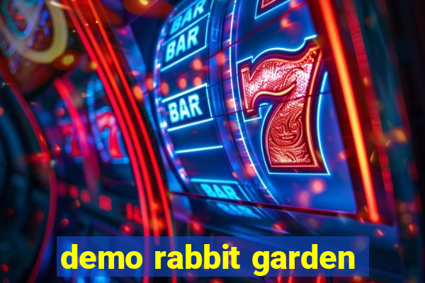 demo rabbit garden