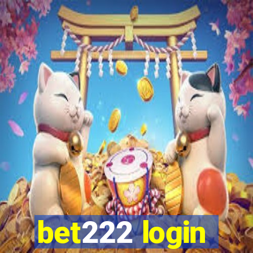 bet222 login