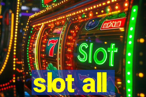 slot all