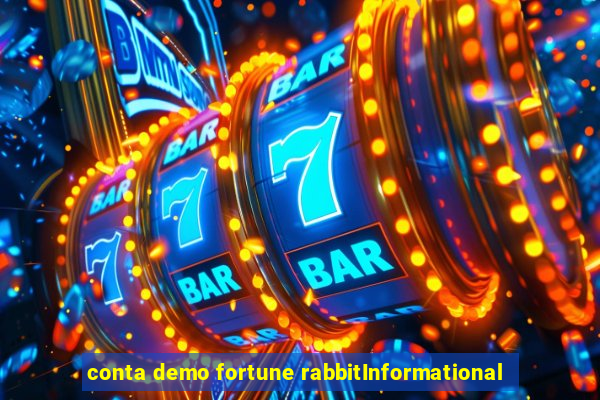 conta demo fortune rabbitInformational