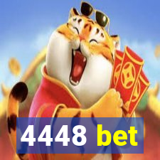 4448 bet