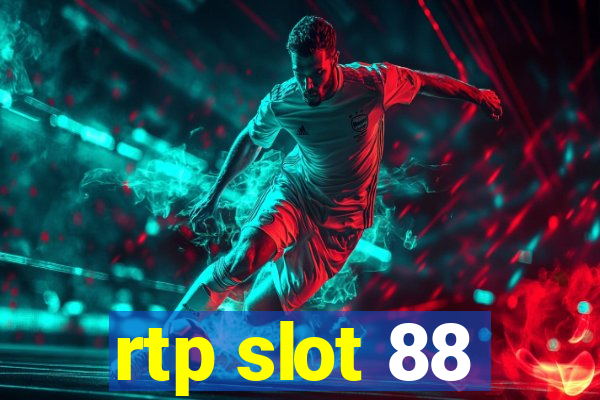 rtp slot 88