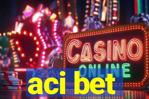 aci bet