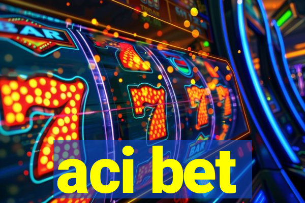 aci bet