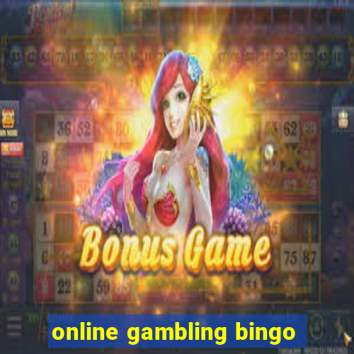 online gambling bingo