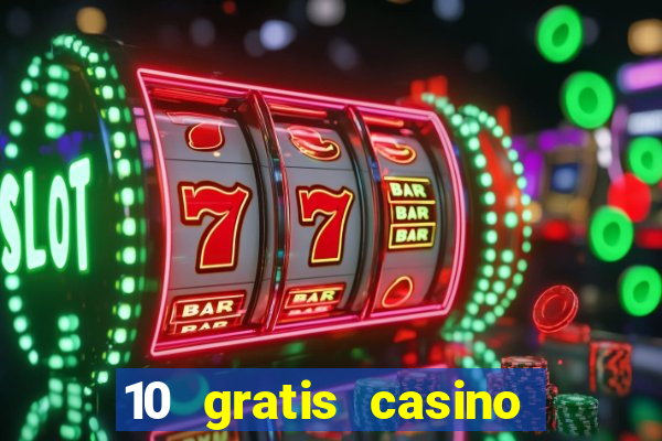 10 gratis casino uten innskudd