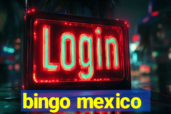 bingo mexico