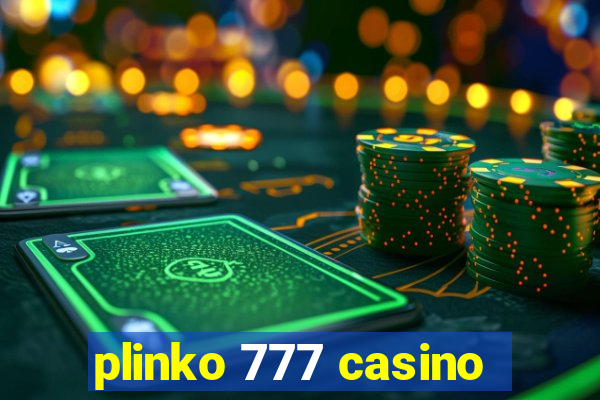 plinko 777 casino