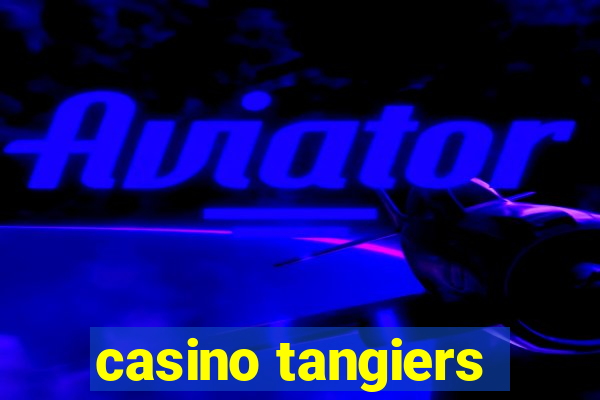 casino tangiers