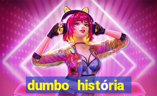 dumbo história dumbo historia pdf