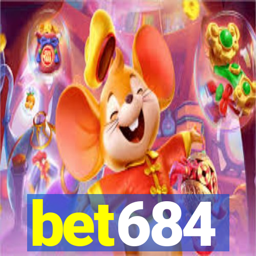 bet684