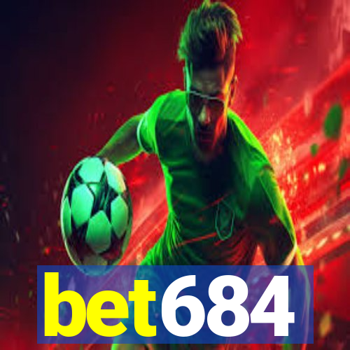 bet684