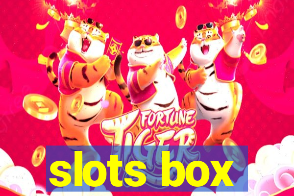 slots box